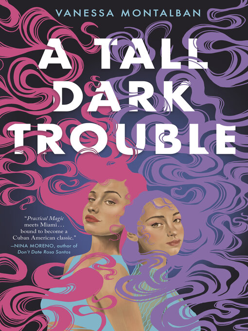 Title details for A Tall Dark Trouble by Vanessa Montalban - Available